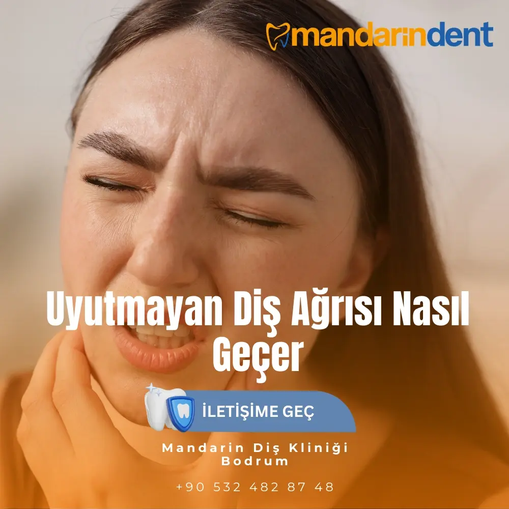 Uyutmayan Diş Ağrısı Nasıl Geçer